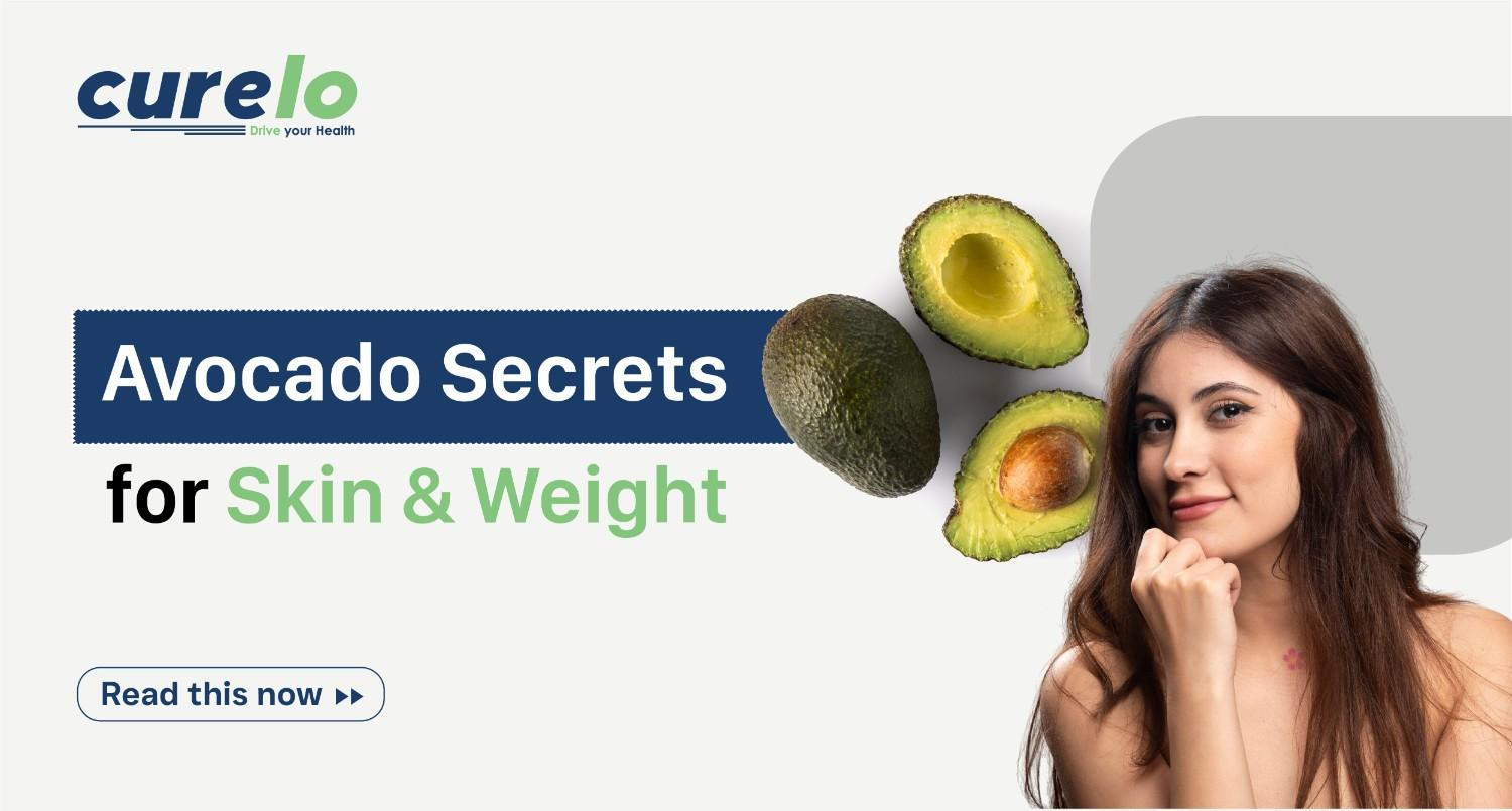 Woman smiling next to sliced avocados, promotional banner for Curelo blog titled Avocado Secrets for Skin and Weight.