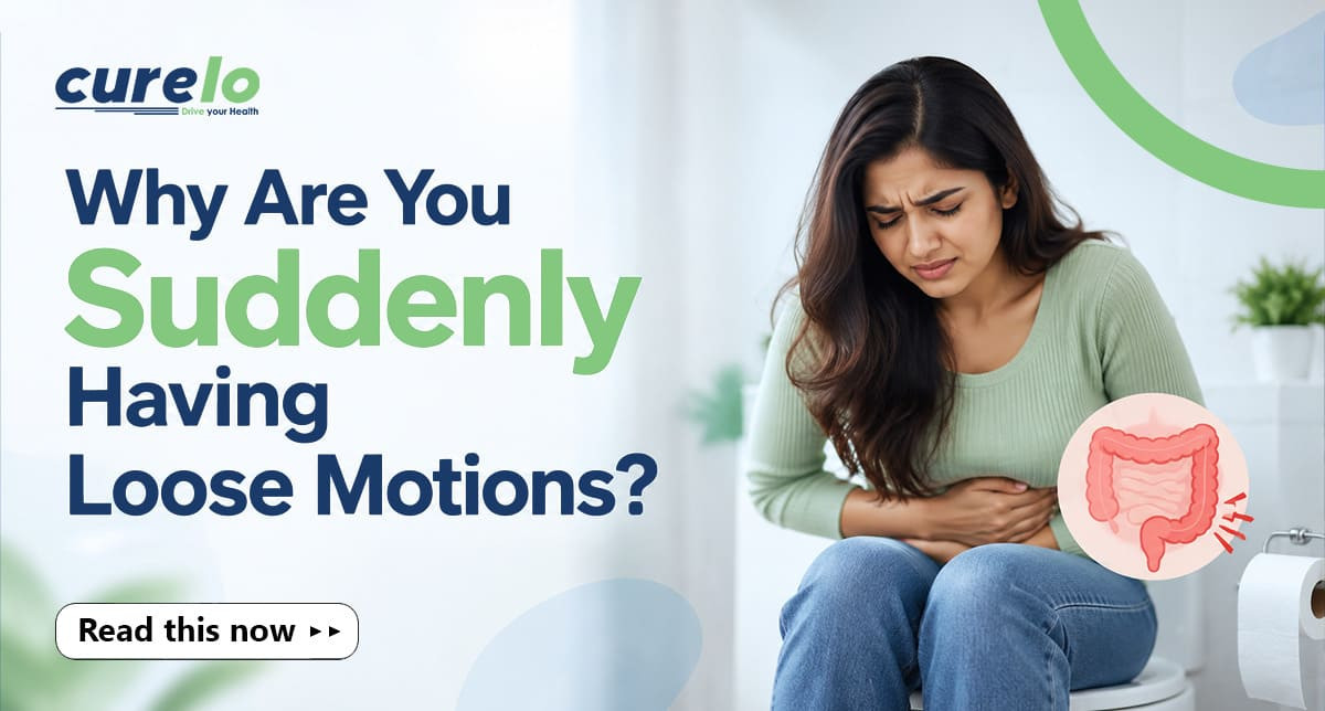 Loose Motion Causes, What to Eat & Home Remedies Loose Motion Causes, Diet, and Home Remedies Guide