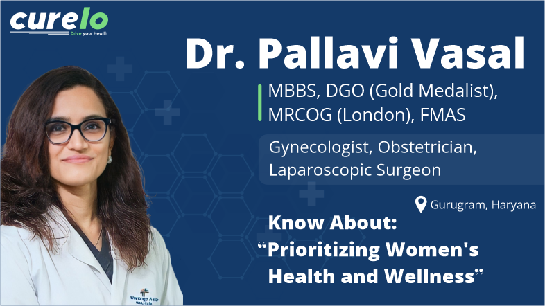 Meet Dr Pallavi Vasal Trusted Obstetrician And Gynecologist in Gurgaon Meet Dr Pallavi Vasal Trusted Obstetrician And Gynecologist in Gurgaon