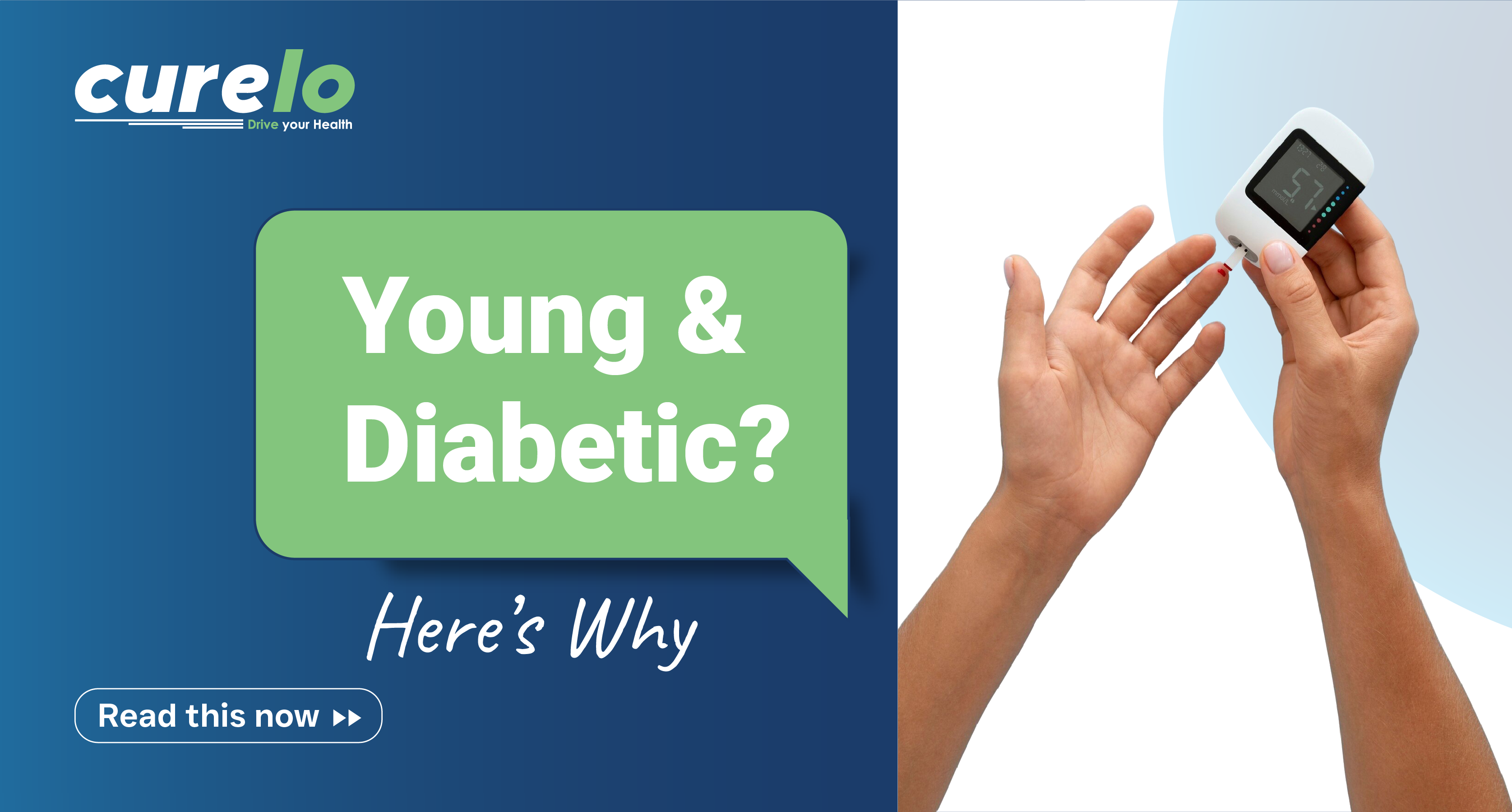 Diabetes in Young Adults: Symptoms, Causes & Prevention A medical graphic titled "Young & Diabetic? Here's Why" by Curelo, showing a person testing their blood sugar with a glucometer. 3. Image Title Tag
