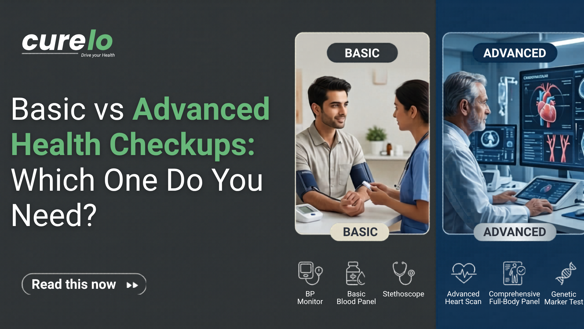 Basic vs advanced health checkups comparison with benefits and how to choose the right health screening